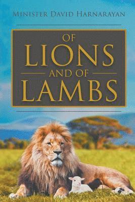 Of Lions and Of Lambs 1