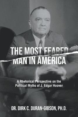 The Most Feared Man In America 1