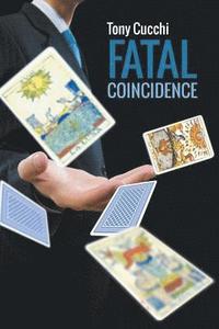 bokomslag Fatal Coincidence