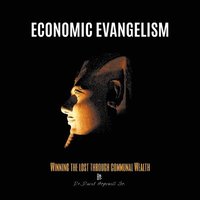 bokomslag Economic Evangelism