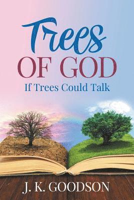 bokomslag Trees of God