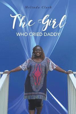 bokomslag Girl Who Cried Daddy