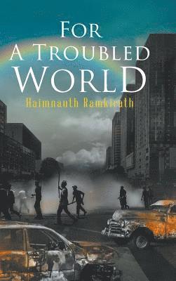 bokomslag For A Troubled World
