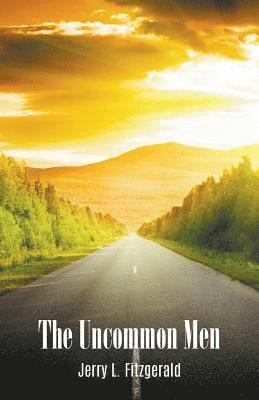 Uncommon Men 1