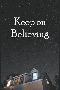 bokomslag Keep on Believing