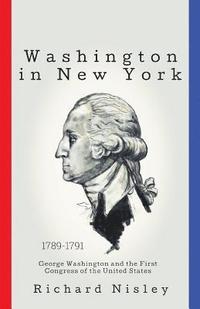 bokomslag Washington In New York