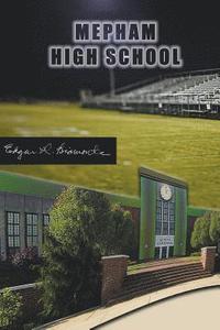 bokomslag Mepham High School