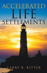 bokomslag Accelerated Life Settlements