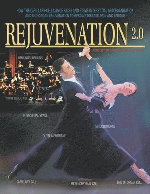 MD Facp Buckingham, Robert Buckingham Facp, Robert Buckingham MD FACP - Rejuvenation 2.0, Häftad