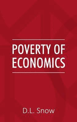 bokomslag Poverty of Economics