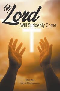 bokomslag Lord Will Suddenly Come
