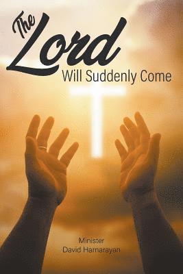 bokomslag Lord Will Suddenly Come