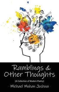 bokomslag Ramblings & Other Thoughts - A Collection of Modern Poetry