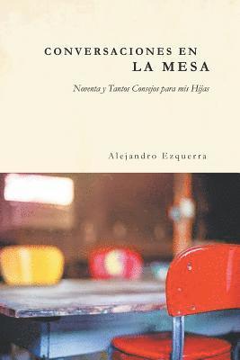 Alejandro Ezquerra - Conversaciones En La Mesa, Häftad
