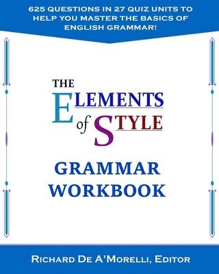 Richard De A'Morelli - Elements of Style, Häftad