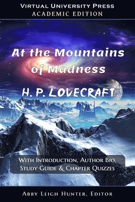At the Mountains of Madness (Academic Edition) 1