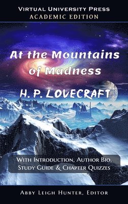 bokomslag At the Mountains of Madness (Academic Edition