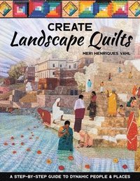 bokomslag Create Landscape Quilts