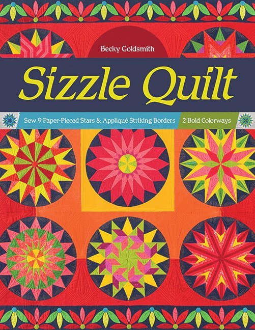 Becky Goldsmith, Becky Goldsmith - Sizzle Quilt, Häftad