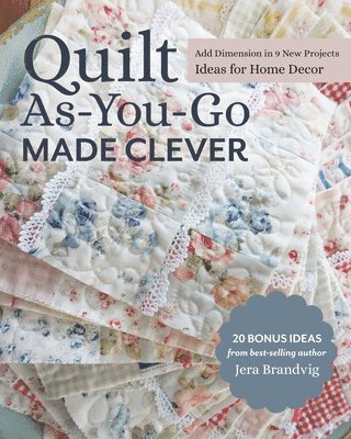 bokomslag Quilt As-You-Go Made Clever