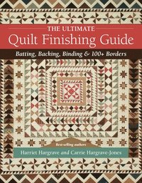 bokomslag The Ultimate Quilt Finishing Guide