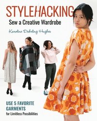 bokomslag StyleHacking, Sew a Creative Wardrobe