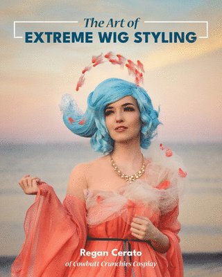 bokomslag Art of Extreme Wig Styling