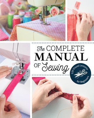 bokomslag The Complete Manual of Sewing
