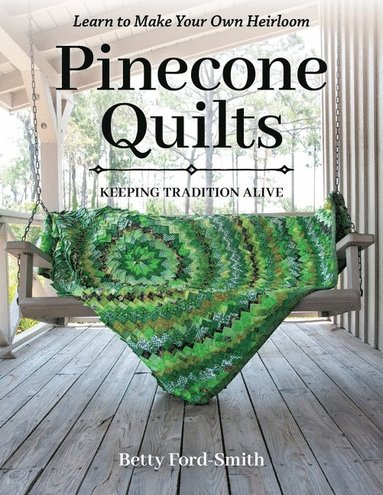 bokomslag Pinecone Quilts