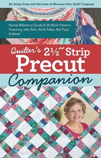 bokomslag Quilter's 2-1/2? Strip Precut Companion