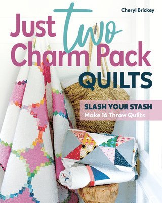 Just Two Charm Pack Quilts 1