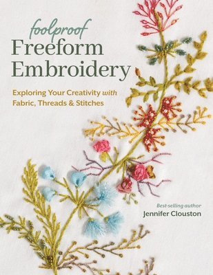 Foolproof Freeform Embroidery 1