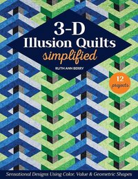 bokomslag 3-D Illusion Quilts Simplified