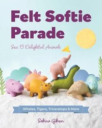 bokomslag Felt Softie Parade