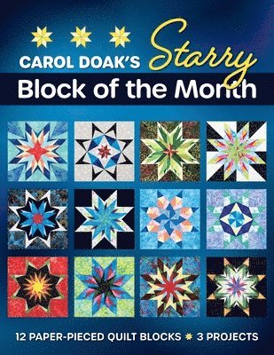 bokomslag Carol Doak's Starry Block of the Month