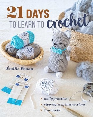 bokomslag 21 Days to Learn to Crochet