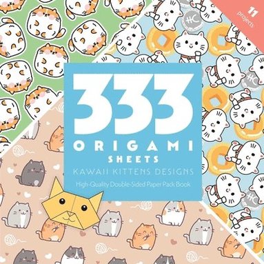 bokomslag 333 Origami Sheets Kawaii Kittens Designs