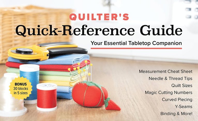 Quilter's Quick-Reference Guide