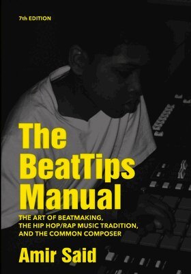 Amir Said - BeatTips Manual, Häftad