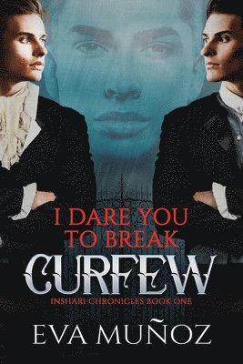 Eva Muñoz - I Dare You to Break Curfew Volume 1, Häftad