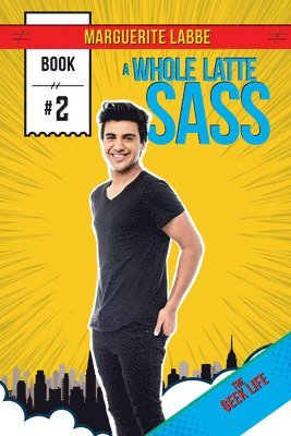 Whole Latte Sass