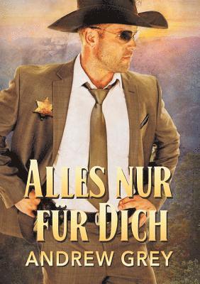 Andrew Grey - Alles nur für Dich (Translation), Häftad