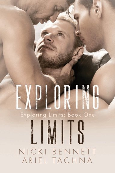 Ariel Tachna, Nicki Bennett - Exploring Limits, Häftad