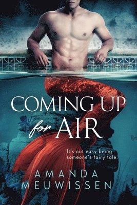 Amanda Meuwissen - Coming Up for Air, Häftad