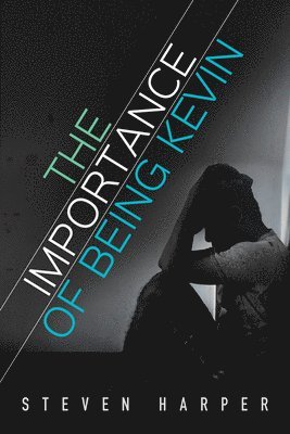 Importance of Being Kevin