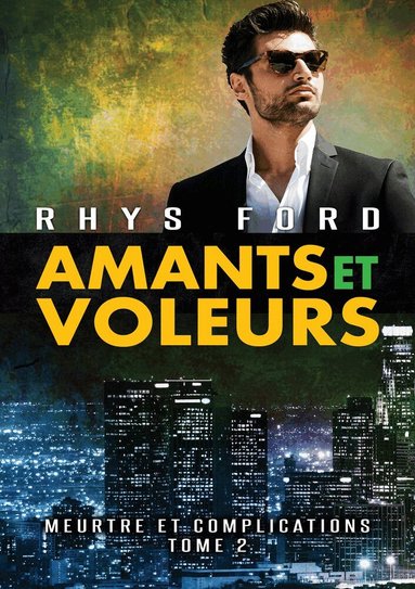 Rhys Ford - Amants et voleurs, Häftad