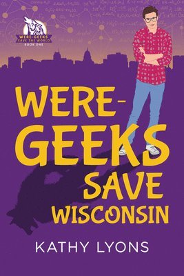Were-Geeks Save Wisconsin 1