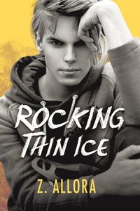 bokomslag Rocking Thin Ice