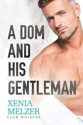 A DOM and His Gentleman: Volume 4