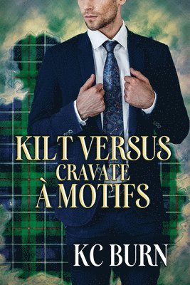 bokomslag Kilt versus cravate  motifs